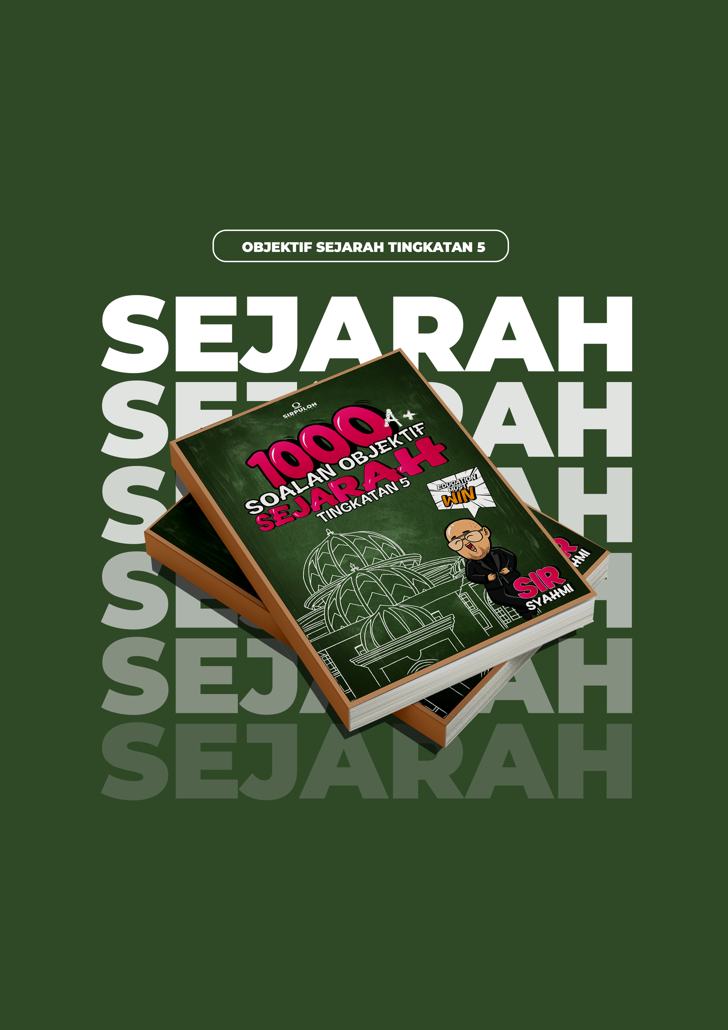 1000 SOALAN  OBJEKTIF SEJARAH TINGKATAN 5