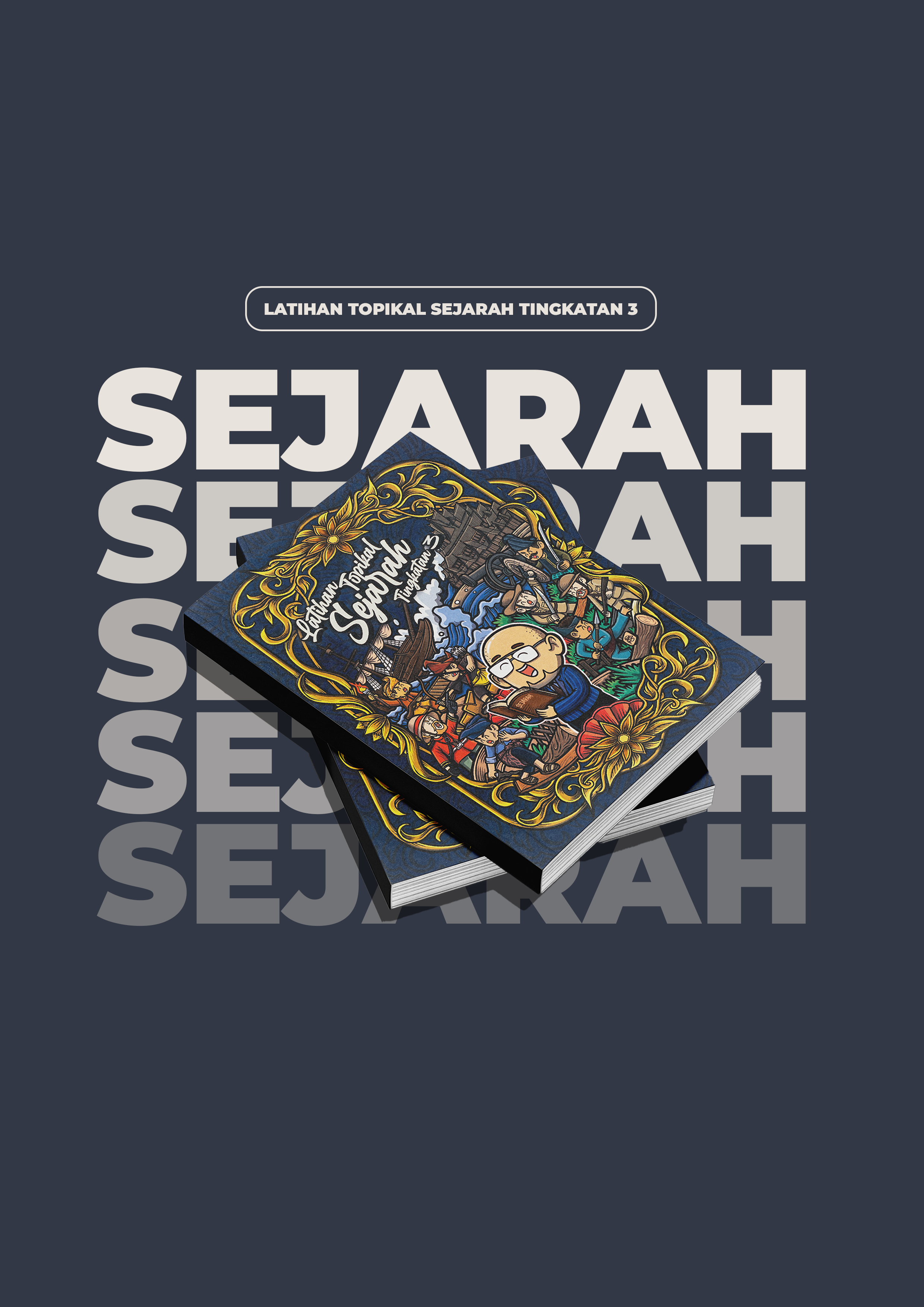 LATIHAN TOPIKAL SEJARAH TINGKATAN 3